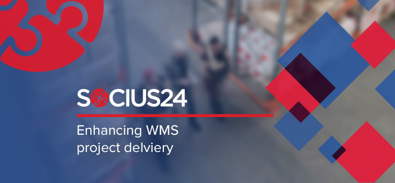 socius24-enhancing-wms-project-delivery
