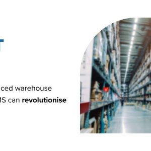 Conquering e-commerce with an advanced WMS - Part three